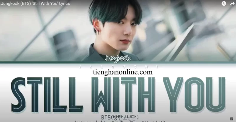Still With You-Jungkook-BTS钢琴版钢琴曲钢琴谱五线谱-诺可钢琴