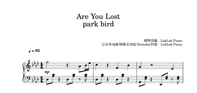 图片[1]-Are You Lost  park bird 钢琴谱  曲谱 独奏琴谱（共3页）