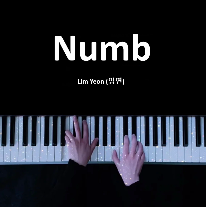 Lim Yeon (임연) - Numb (숨)韩剧《现在拨打的电话》OST ｜When The Phone Rings 插曲 钢琴谱 完整版 高还原 五线谱 钢琴简谱 数字简谱  （页数: 3页)｜五线谱、简谱 - LokLok Piano视频同款钢琴谱   -诺可钢琴